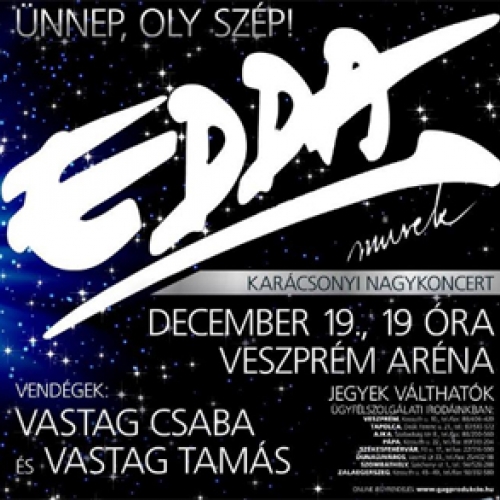 EDDA - Ünnep, oly szép karácsonyi koncert