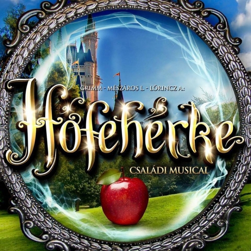 Hófehérke családi musical 2018