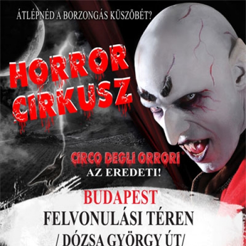 Horror Cirkusz Budapesten