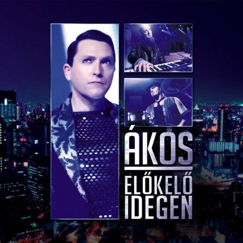 Ákos koncert Londonban!