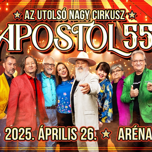 Apostol koncert 2025 - Papp László Sportaréna