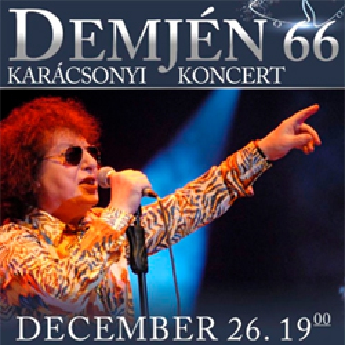 Demjén 66 karácsonyi koncert - Szeged