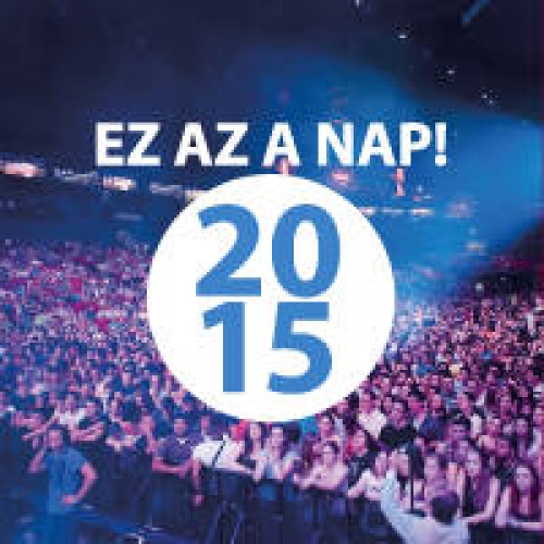 Ez az a nap 2015 - Jegyek