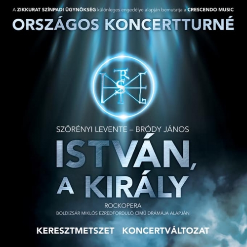 István, a király koncert 2024 - Tokaj