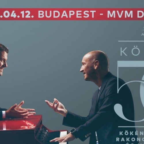 KÖKÉNY 50 - Kökény Attila, Rakonczai Viktor és Vendégeik koncert 2025 - MVM Dome