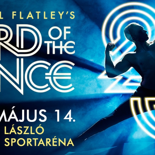 Lord of Dance 25 éves jubileumi turné 2023 - Budapest Aréna