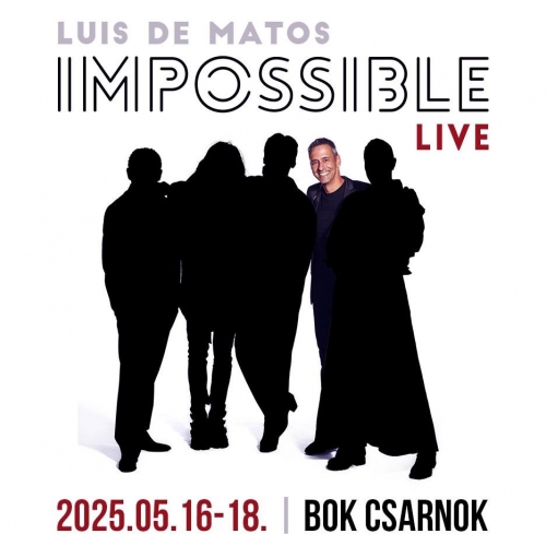 Luis de Matos IMPOSSIBLE Live