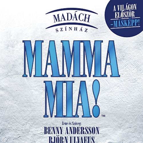 Mamma Mia musical - Budapest - Madách Színház