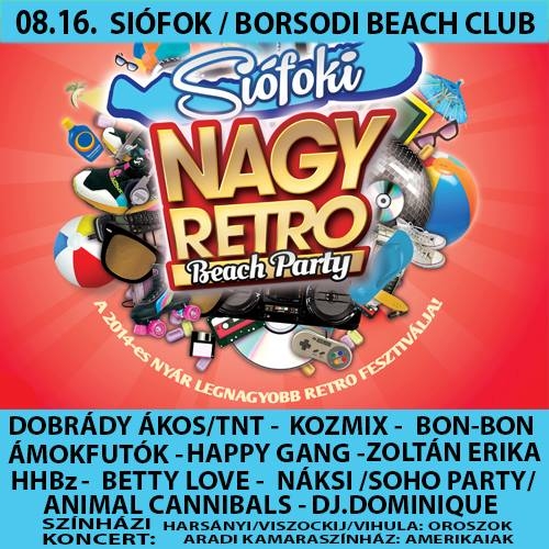 Siófoki Nagy Retro Fesztivál & Beach Party