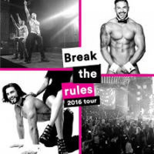 The Chippendales - Break the Rules Tour 2016