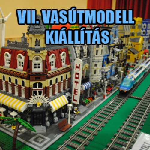 VII. Vasútmodell kiállítás